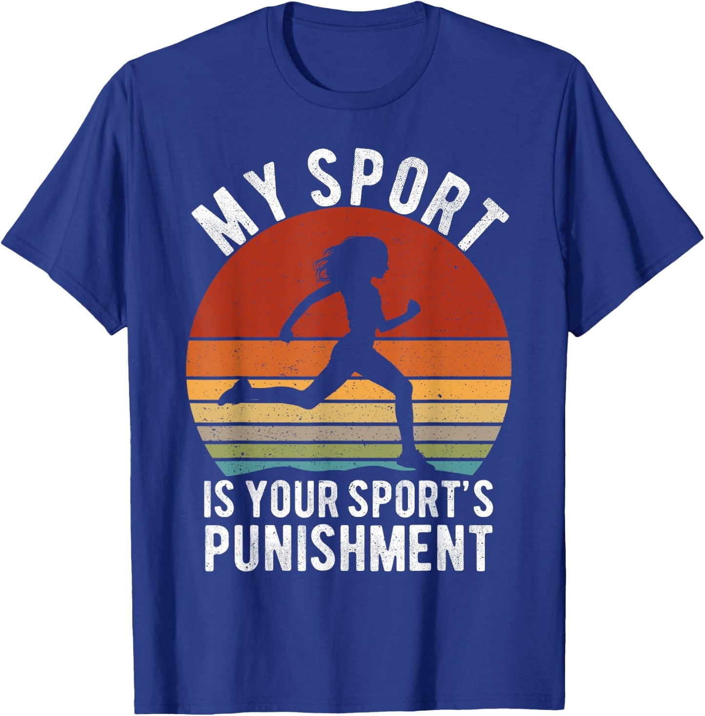 My Sports is your Sports Punishment Vintage Runners T-Shirt - T-Shirt | Royal
