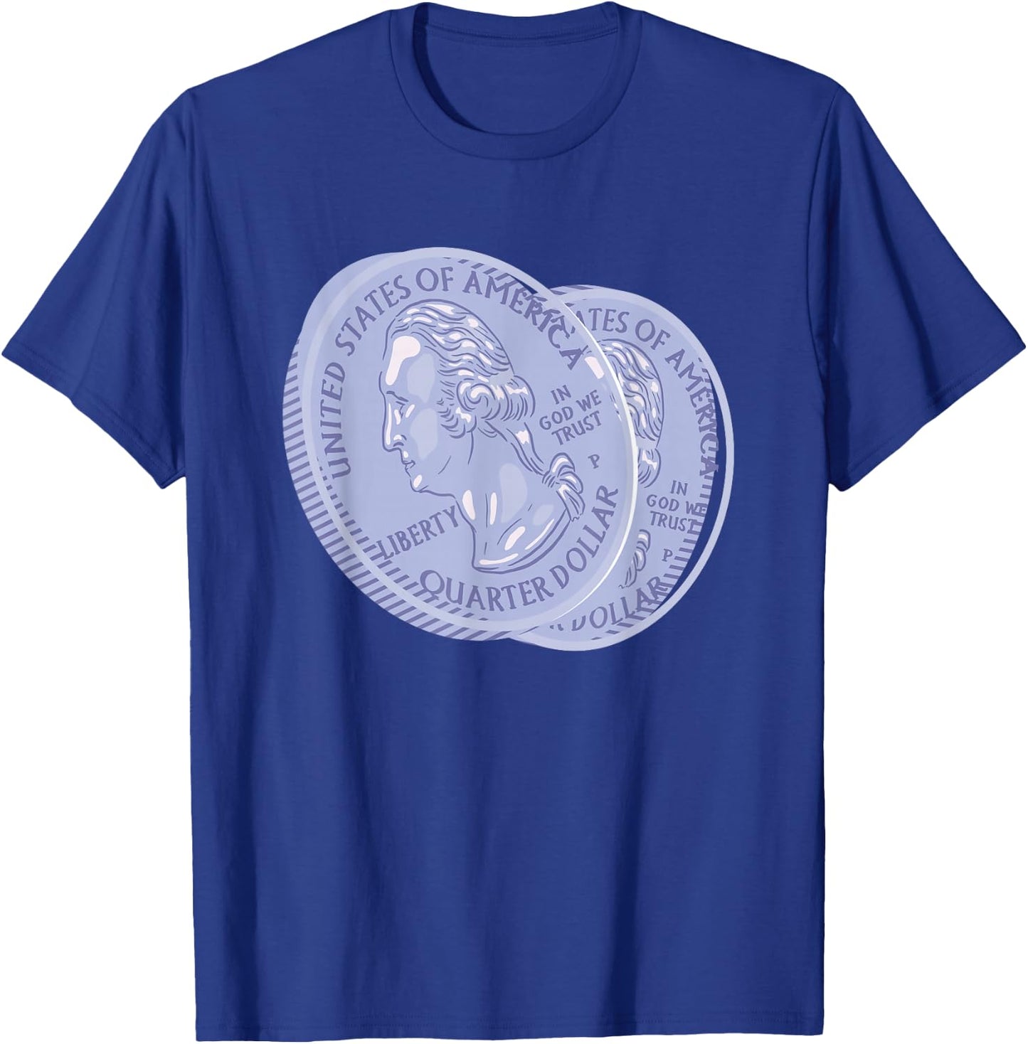 USA Quarter Dollar 25 Cents Coin Collector Gift T-Shirt - T-Shirt | Royal