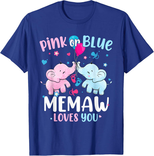 Pink or Blue Memaw Loves You Gender Reveal Elephant Grandma T-Shirt - T-Shirt | Royal