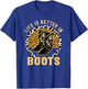 Country Cowgirl Western Leopard Life Is Better In Boots T-Shirt - T-Shirt | Royal