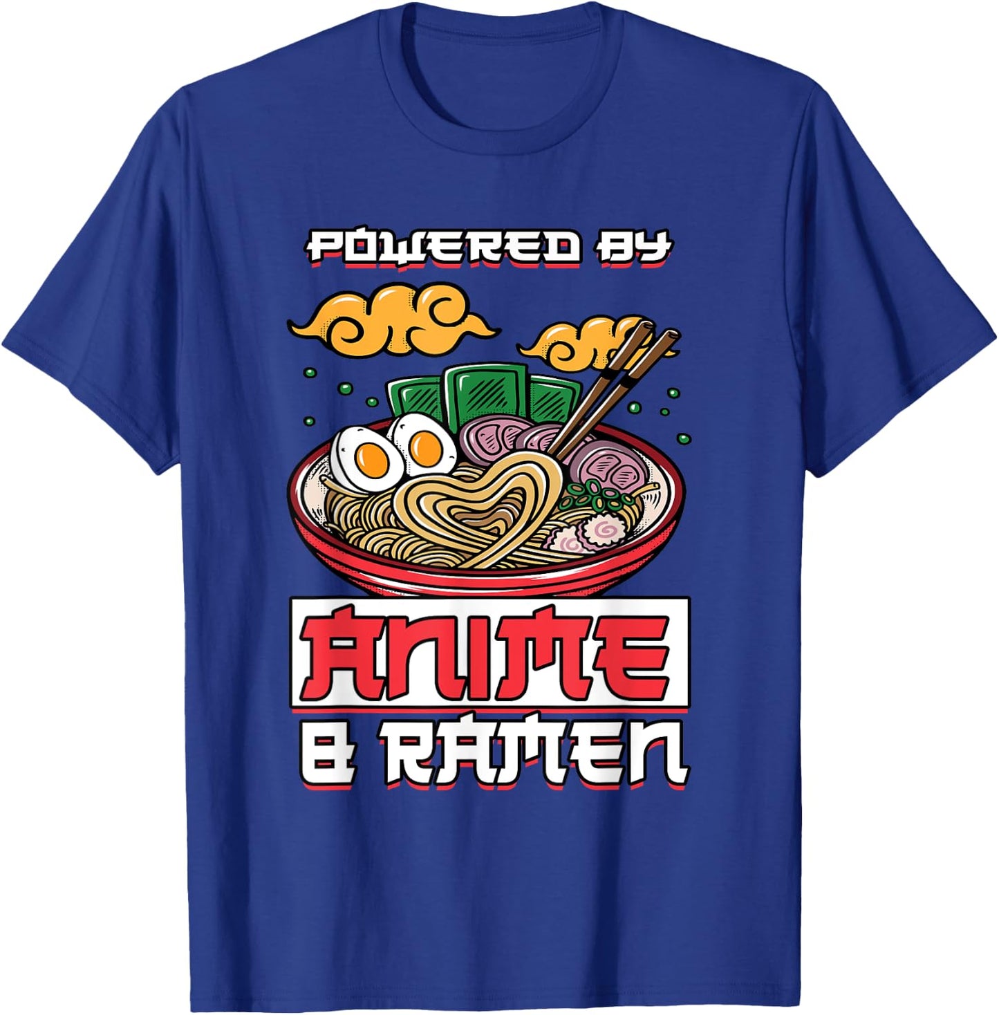 Powered by Anime & Ramen Merchandise Japanese Style Cute T-Shirt - T-Shirt | Royal