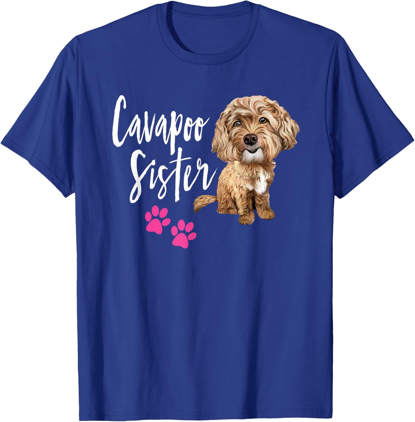 Cavapoo Sister Cavapoo Cute Funny Design for Cavapoo Lovers T-Shirt - T-Shirt | Royal