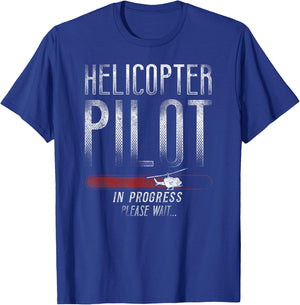 Helicopter Pilot Vintage Helicopter Pilot In Progress Please T-Shirt - T-Shirt | Royal