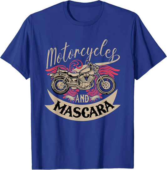 Motorcycles and Mascara Clothes Moped Chopper Motocross T-Shirt - T-Shirt | Royal