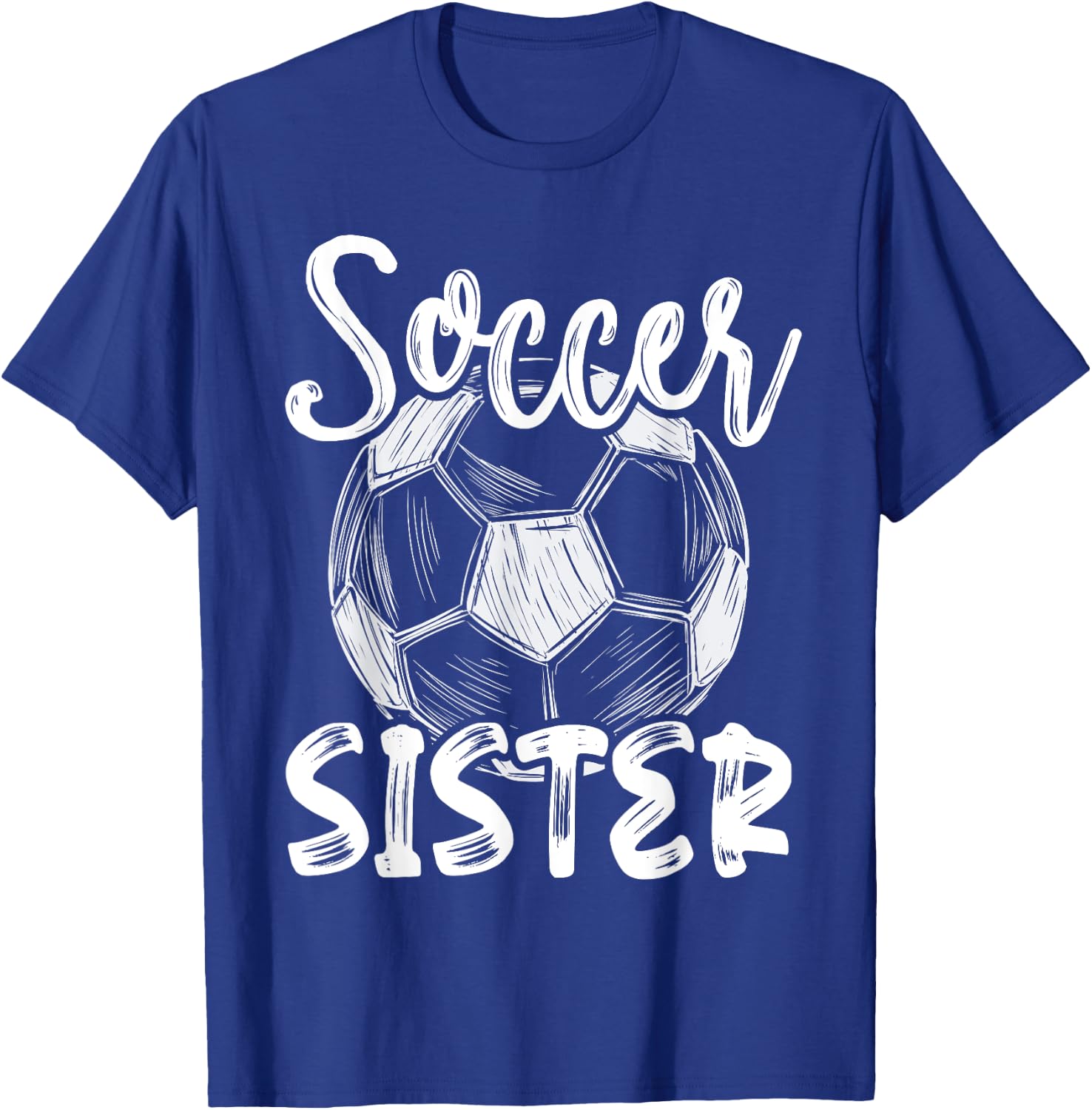 Soccer Sister Women Family Matching Team Player Soccer Ball T-Shirt - T-Shirt | Royal