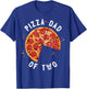 Pizza Dad And Baby Shirt Daddy Of Two Sons Matching T-Shirt - T-Shirt | Royal