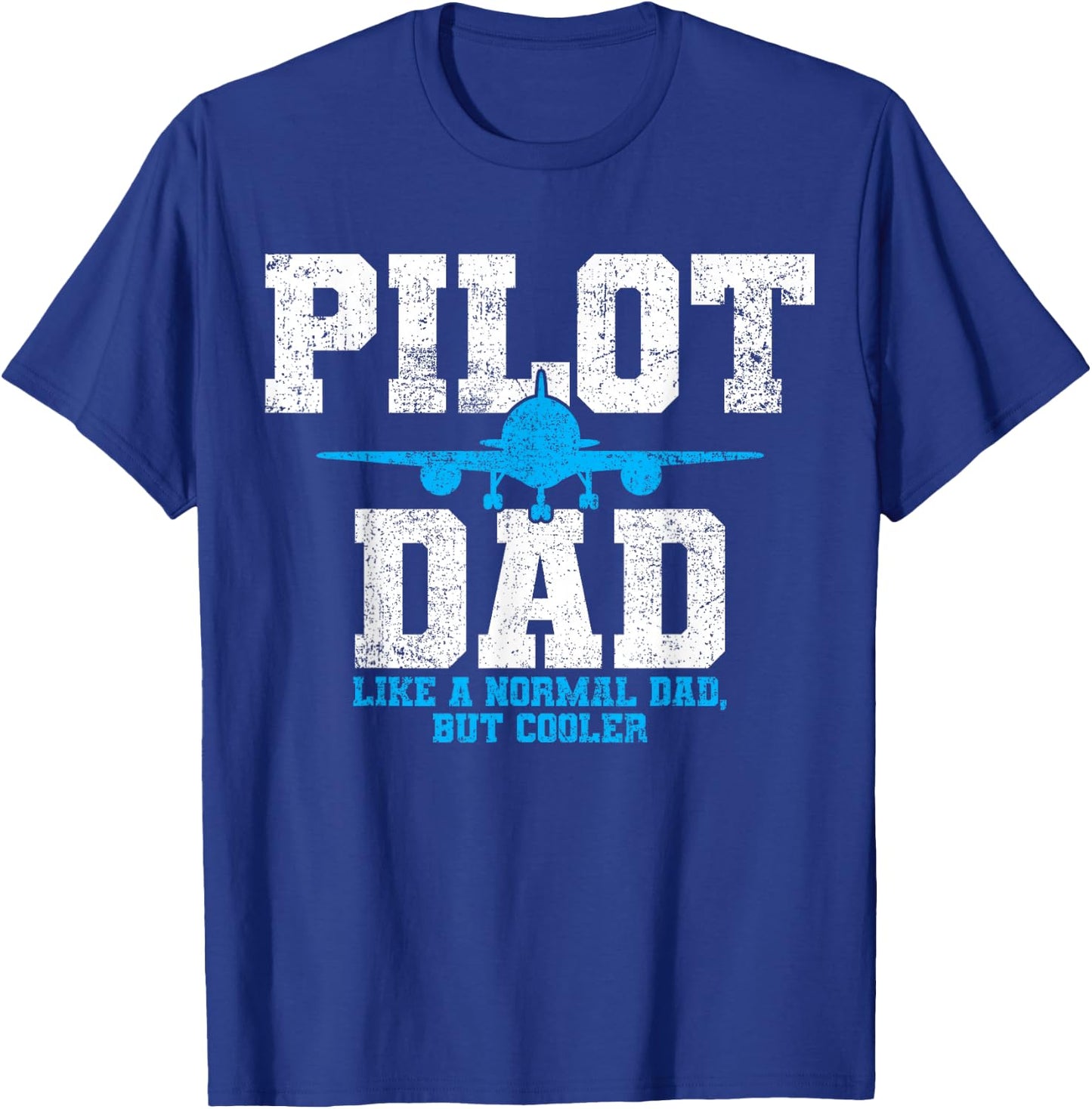 Pilot Dad Father Aviation T-Shirt - T-Shirt | Royal