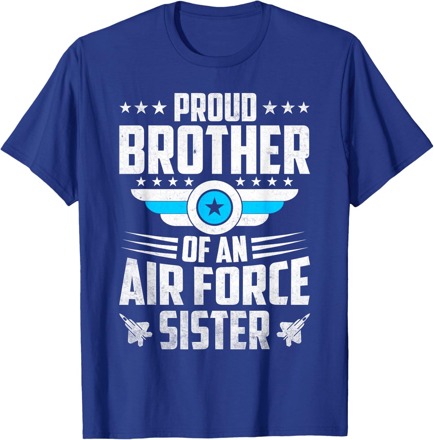 US Army Proud Brother Of An Airforce Sister T-Shirt - T-Shirt | Royal
