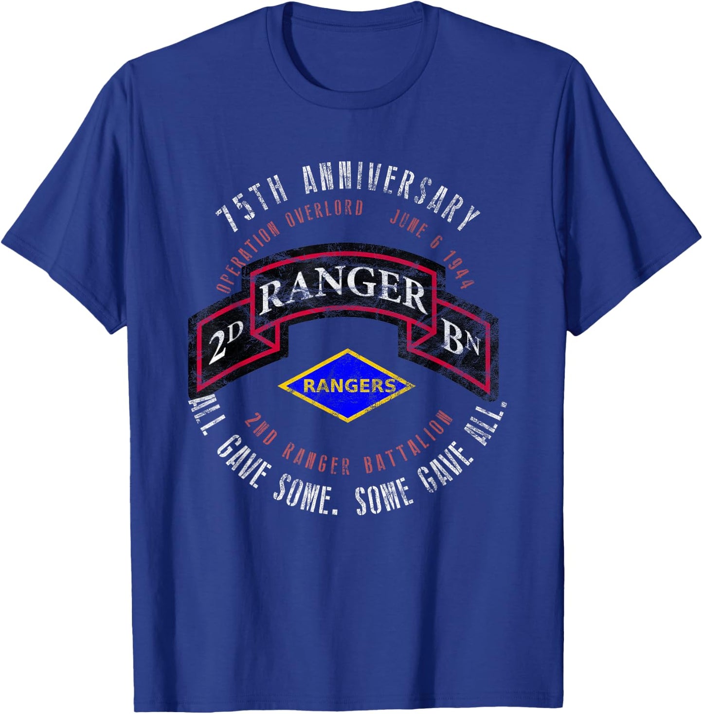 D-Day 75th Anniversary 2nd Ranger Bn. WWII Vintage T-Shirt - T-Shirt | Royal