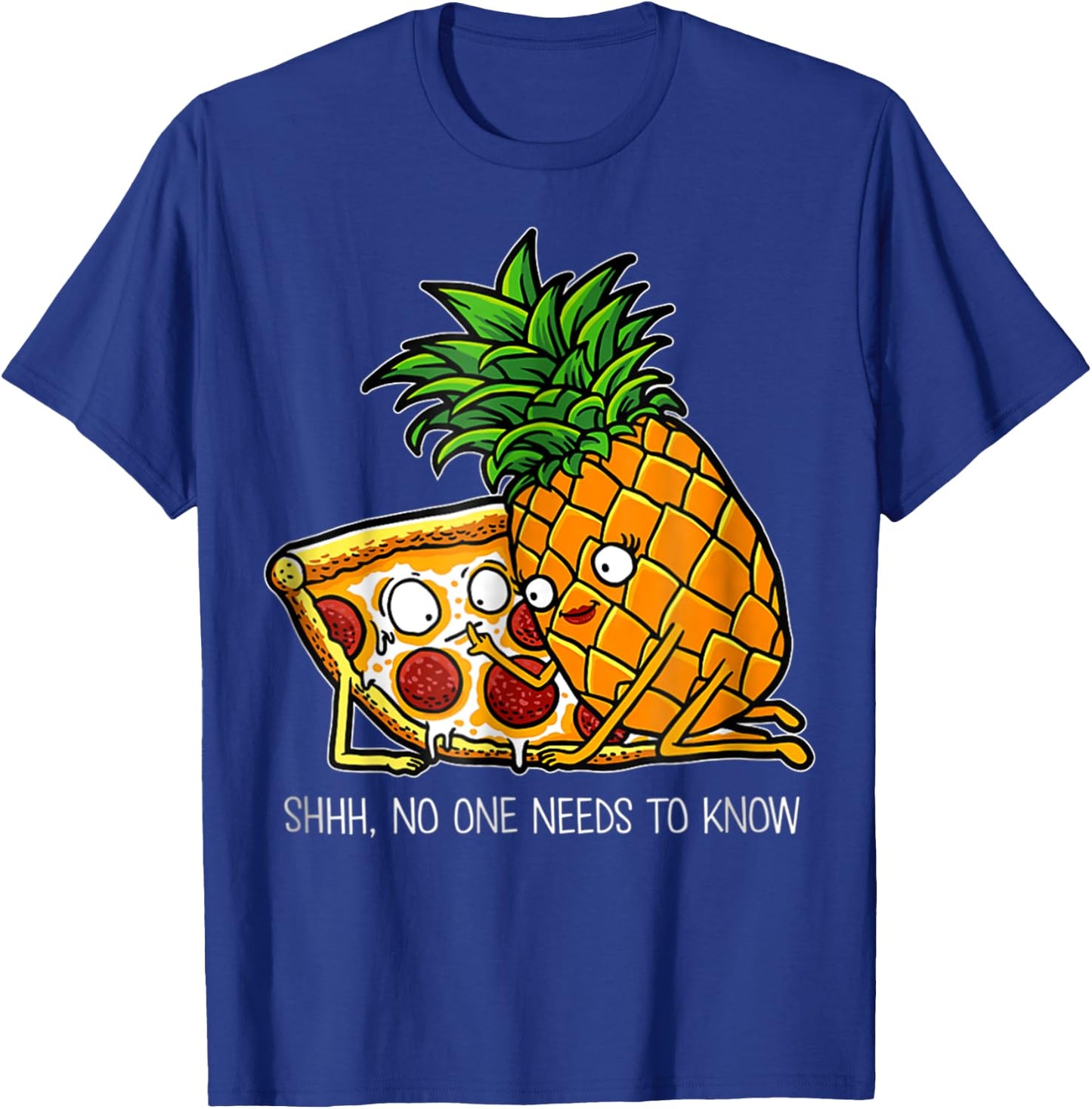 Pineapple Pizza - Funny Pepperoni Pizzas T-Shirt - T-Shirt | Royal