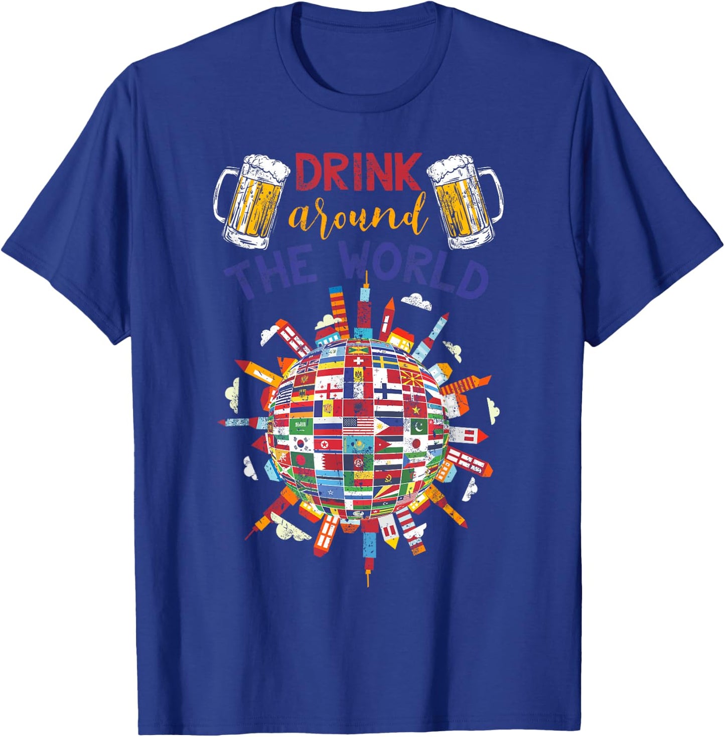 Funny Drinking Travelling Party Gift Drink Around The World T-Shirt - T-Shirt | Royal