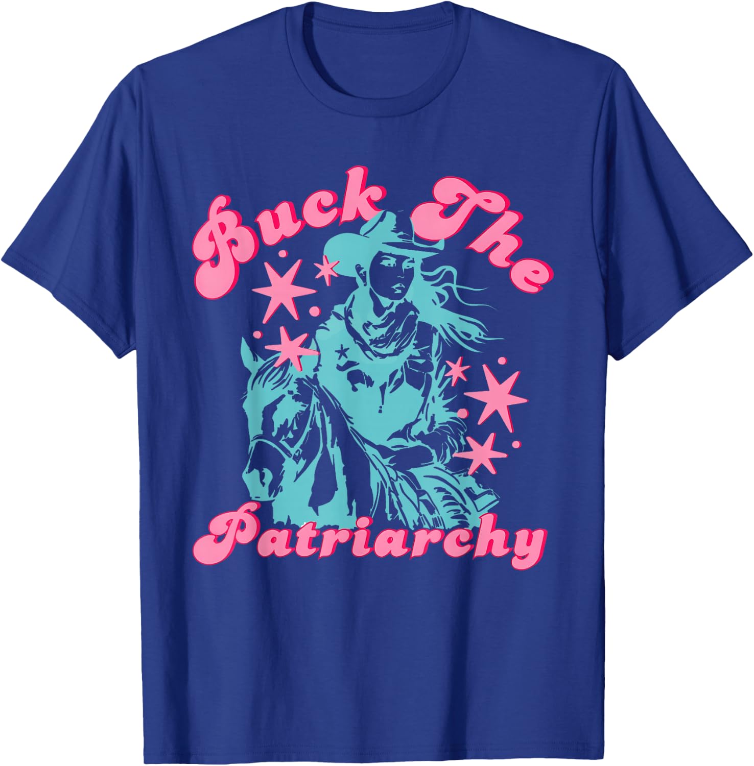 Buck The Patriarchy Funny Design T-Shirt - T-Shirt | Royal