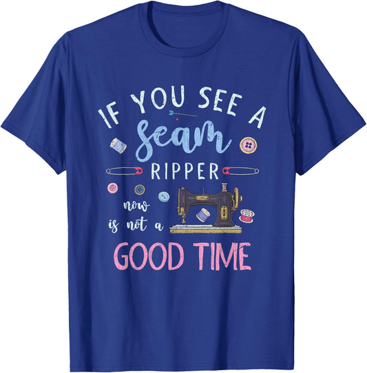 If you see a running stitch is not a good time sewing T-Shirt - T-Shirt | Royal