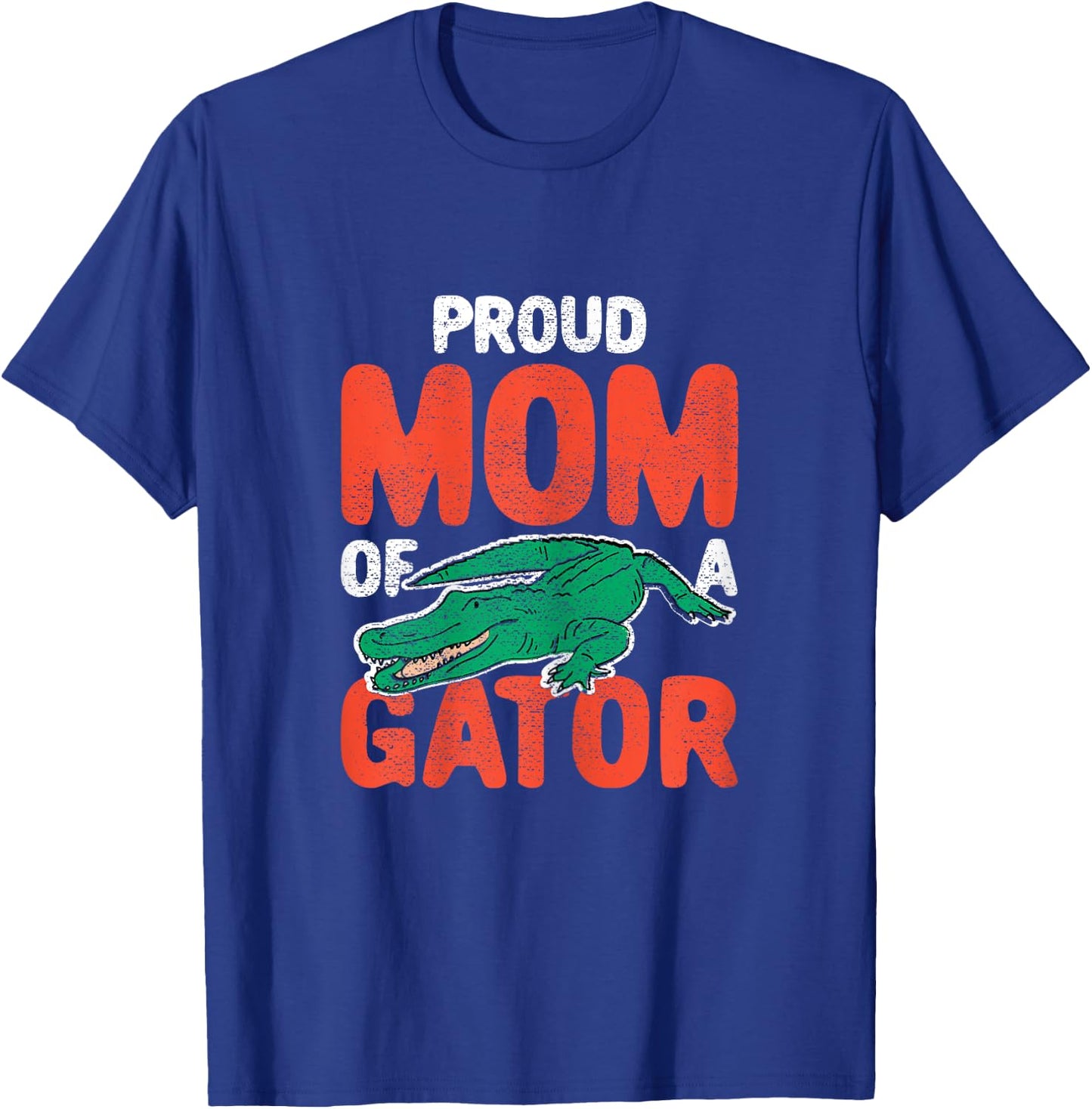 Proud Gator Mom Crocodile Costume Alligator T-Shirt - T-Shirt | Royal