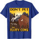 Do Not Pet The Fluffy Cows Bison Buffalo Men & Women T-Shirt - T-Shirt | Royal