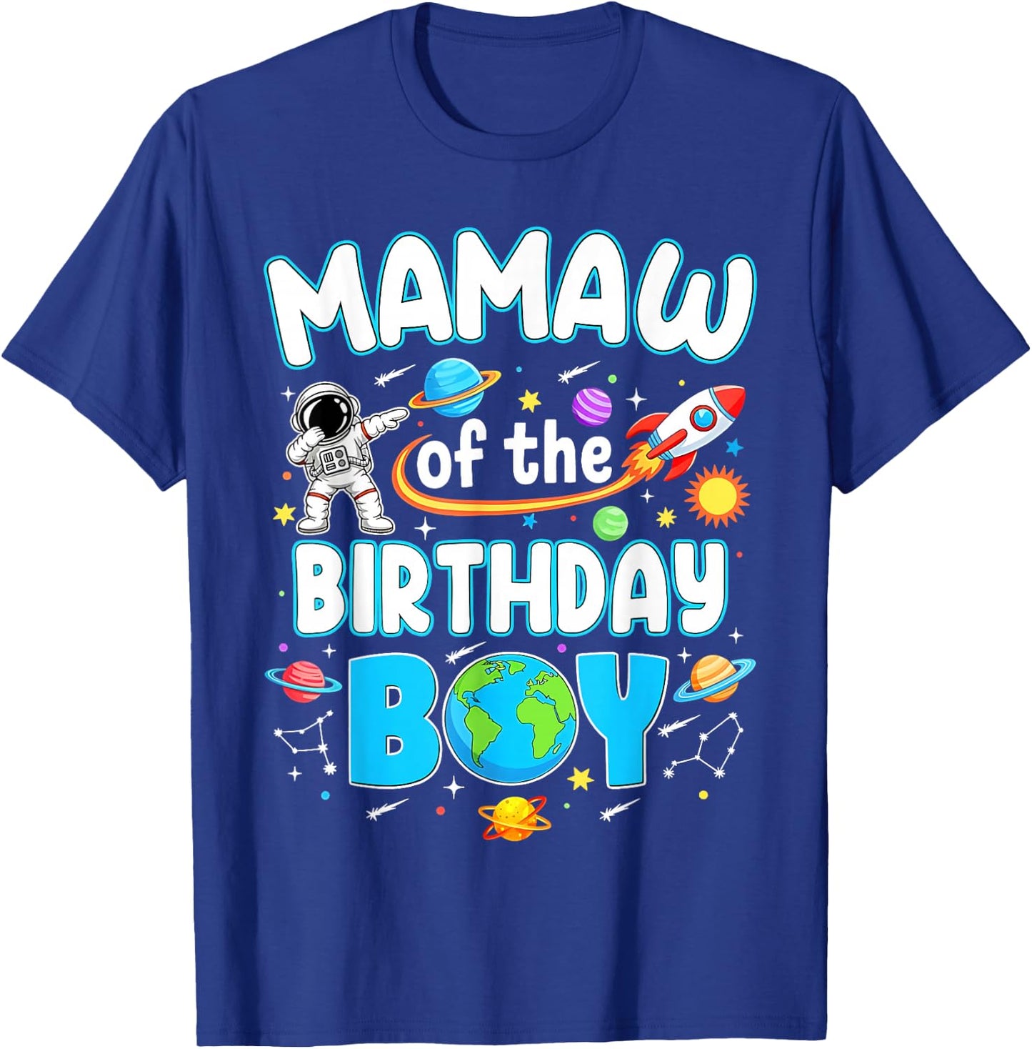Mamaw of The Birthday Boy Astronaut Family Space Planets T-Shirt - T-Shirt | Royal