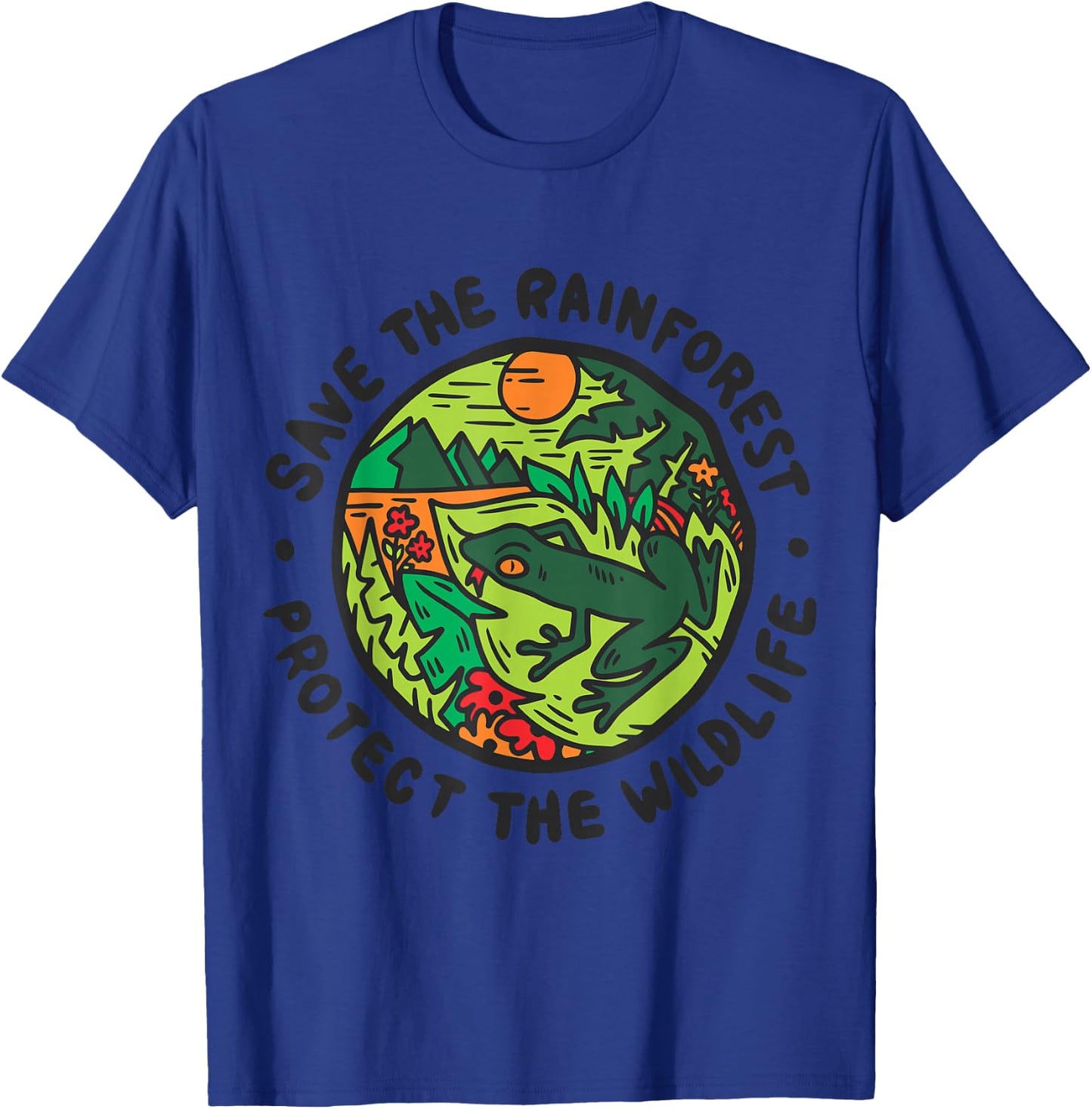 Save The Rainforest Protect The Wildlife Environment T-Shirt - T-Shirt | Royal