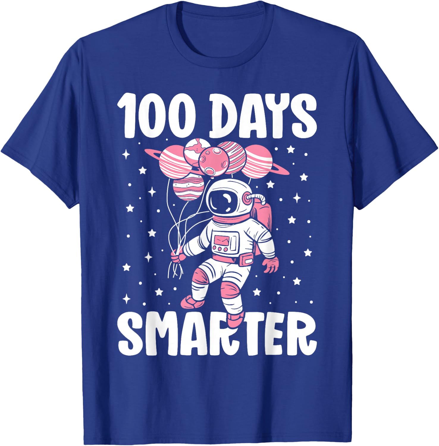 100th Day Of School 100 Days Smarter Astronaut Girls Space T-Shirt - T-Shirt | Royal