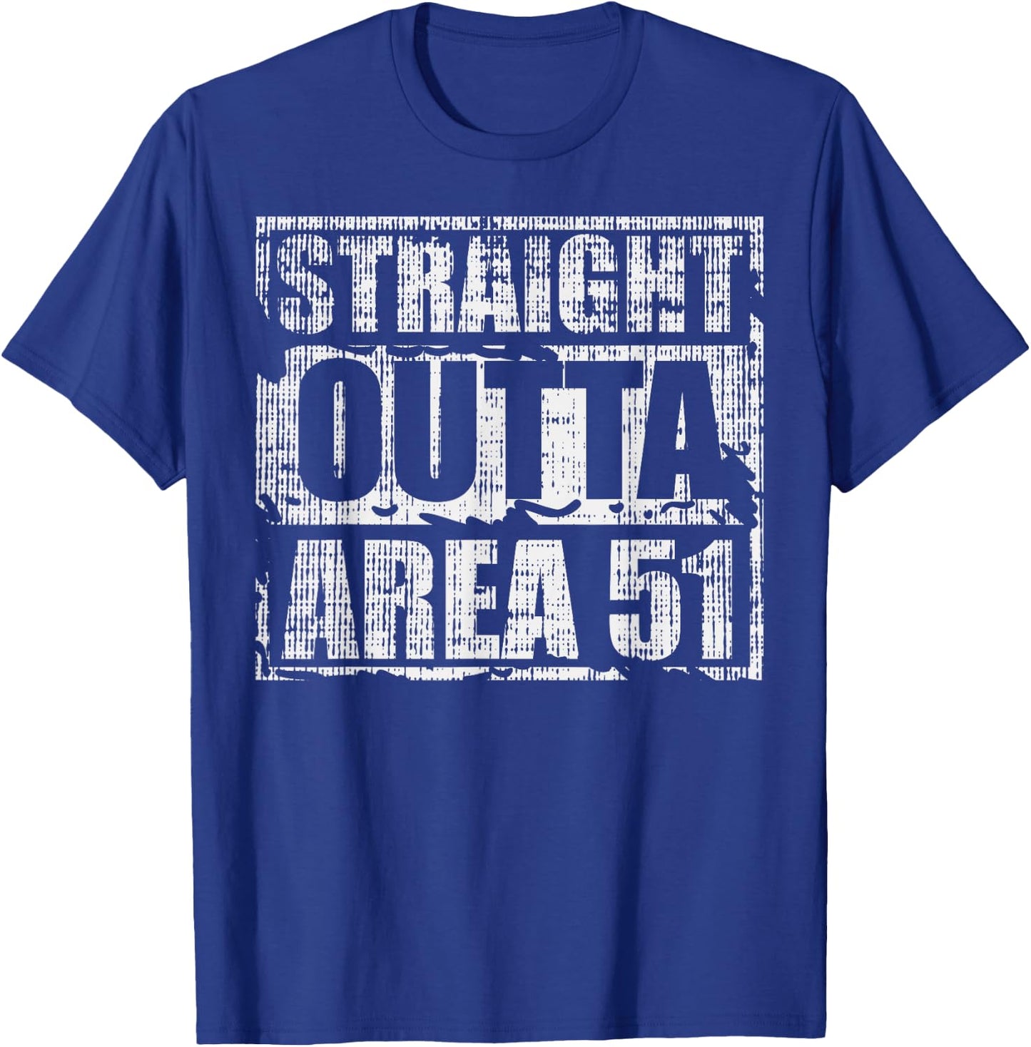 Straight Outta Area 51 Funny Nevada 09/20/19 Alien UFO ET T-Shirt - T-Shirt | Royal