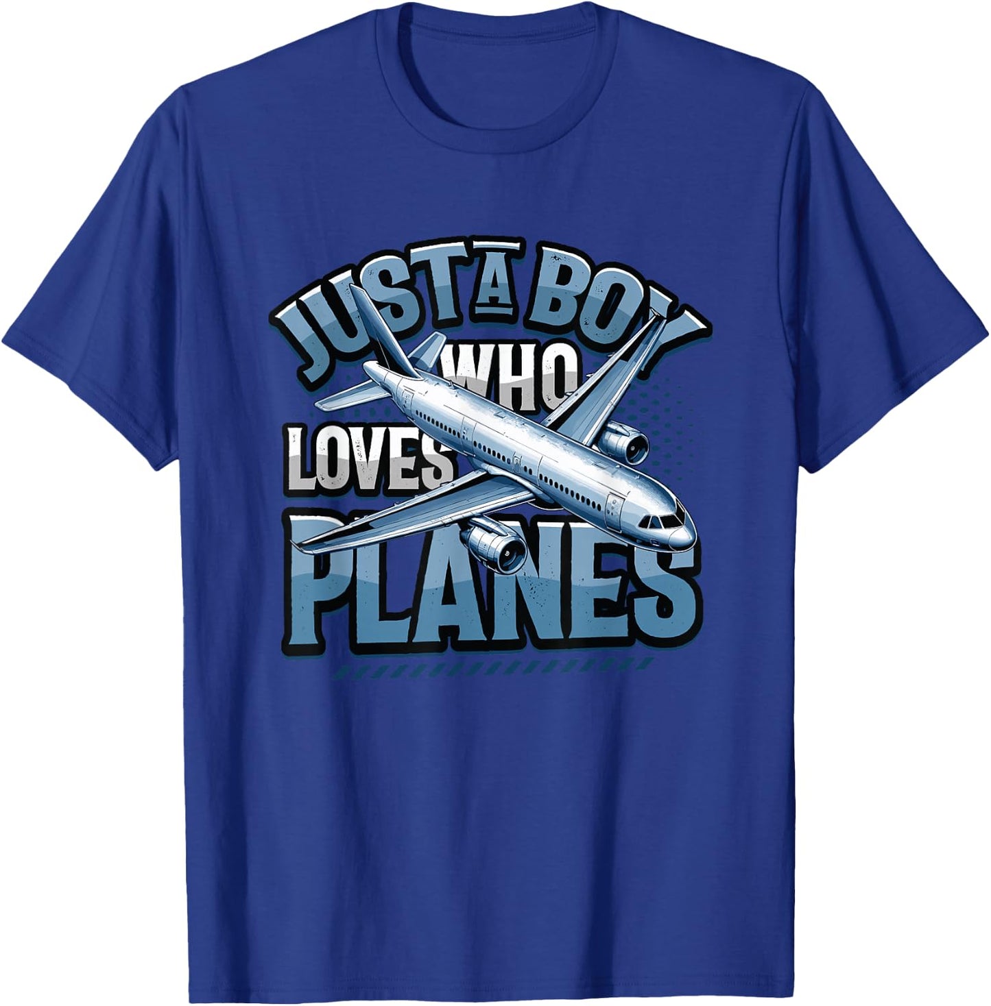 Just A Boy Who Loves Planes T-Shirt - T-Shirt | Royal