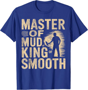 Drywaller Crew I King Of Smooth I Drywall Finisher T-Shirt - T-Shirt | Royal