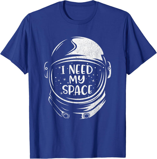 Funny Quote Astronaut I Need More Space T-Shirt - T-Shirt | Royal