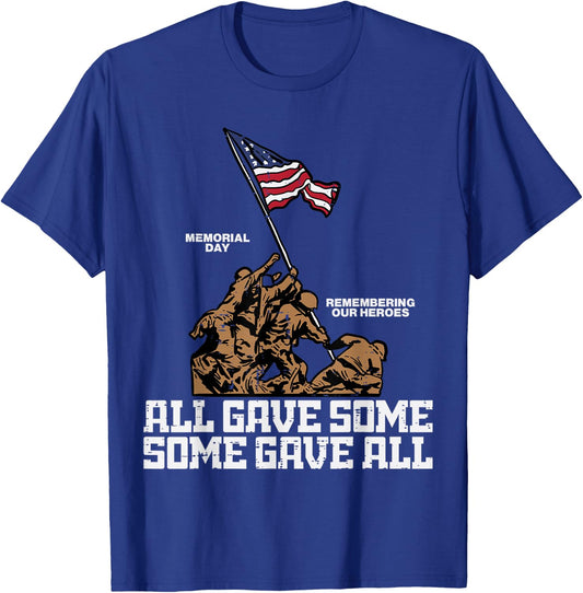 All Gave Some Some Gave All Soldiers US Flag Memorial Day T-Shirt - T-Shirt | Royal