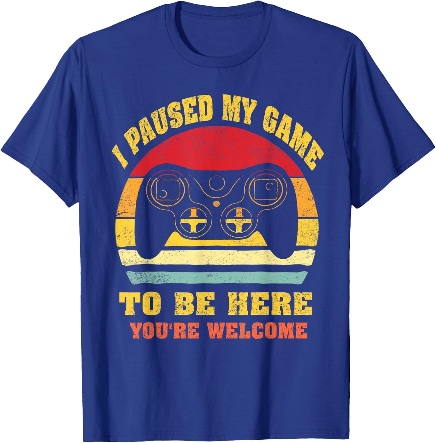 Video-Game i-Paused-my-Game to-be-Here for Kids-Boys-Men T-Shirt - T-Shirt | Royal