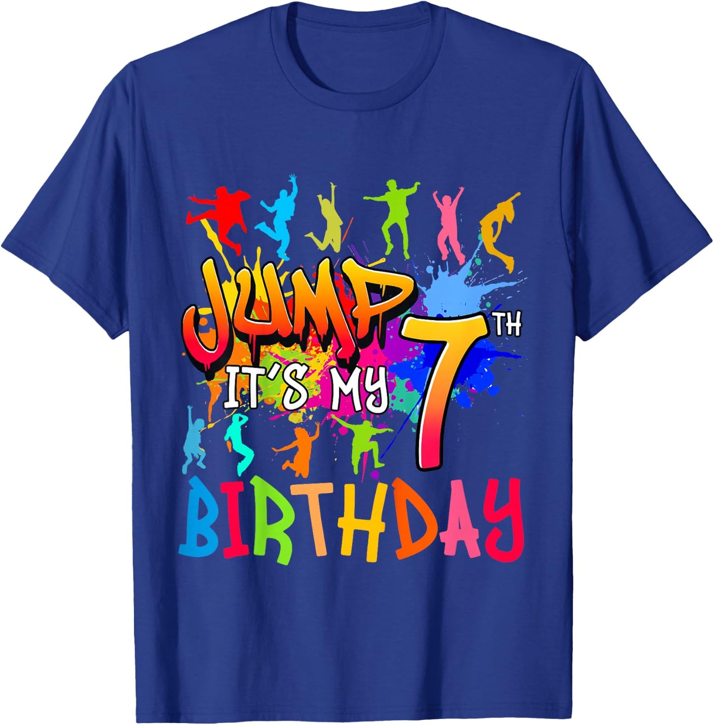 Let's Jump It's My 7th Birthday Trampoline Bday Matching T-Shirt - T-Shirt | Royal