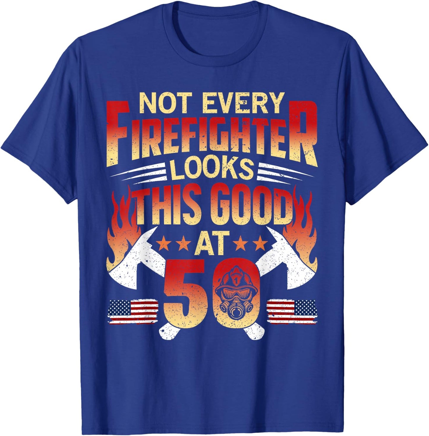 Funny Firefighter 50th Birthday Gift Shirt Vintage Gift T-Shirt - T-Shirt | Royal