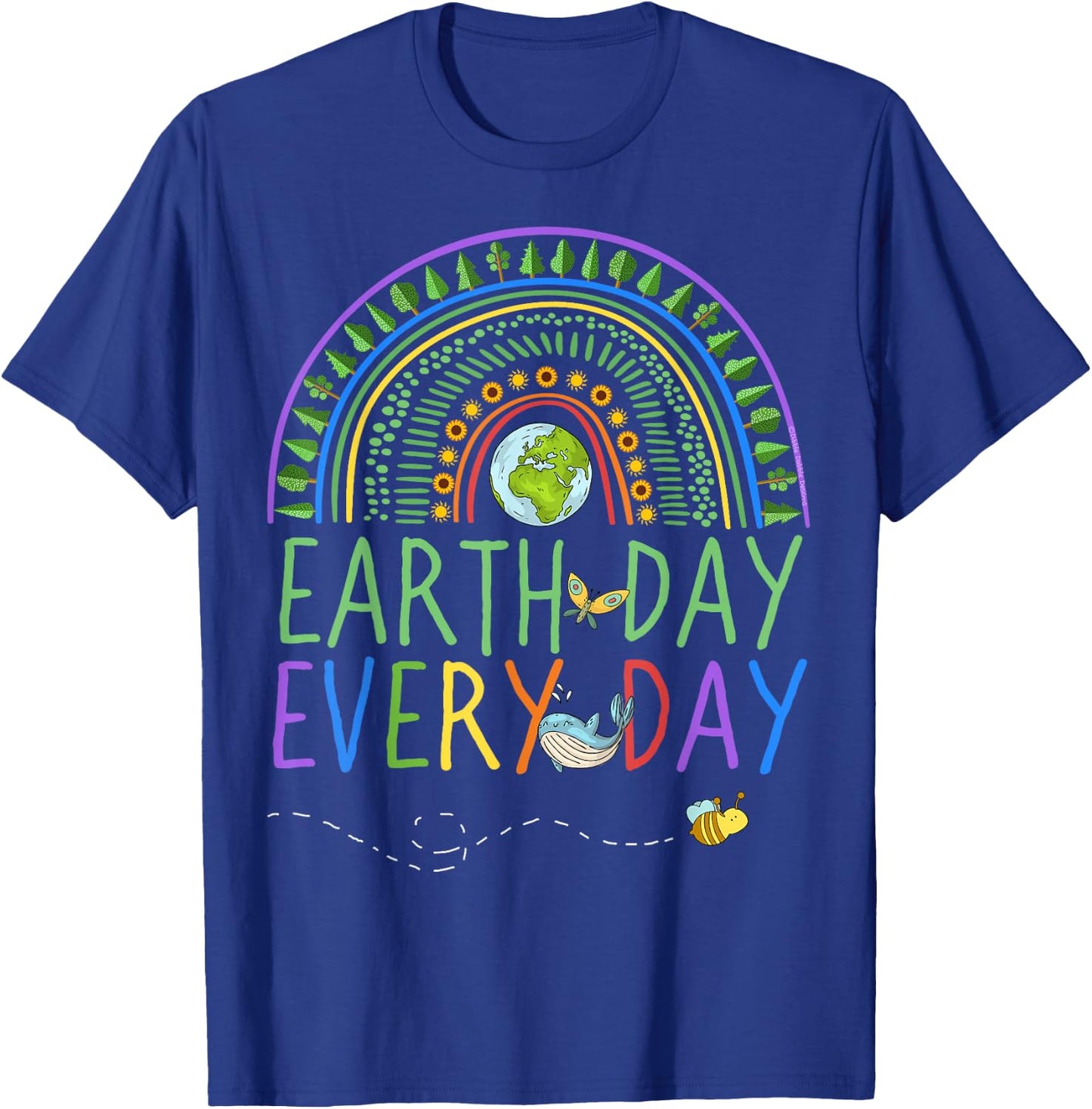 Pretty Earth Day Every Day Rainbow with Trees Earth Day T-Shirt - T-Shirt | Royal