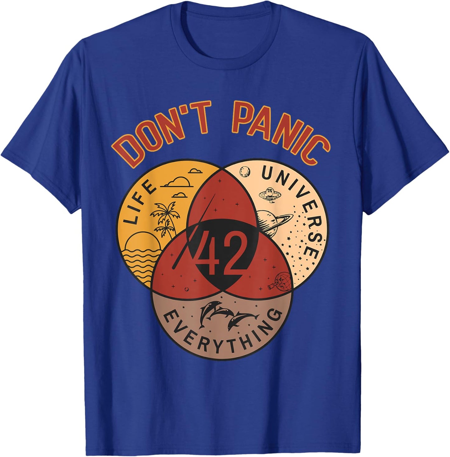 42 Answer to Life The Universe And Everything Don't Panic T-Shirt - T-Shirt | Royal