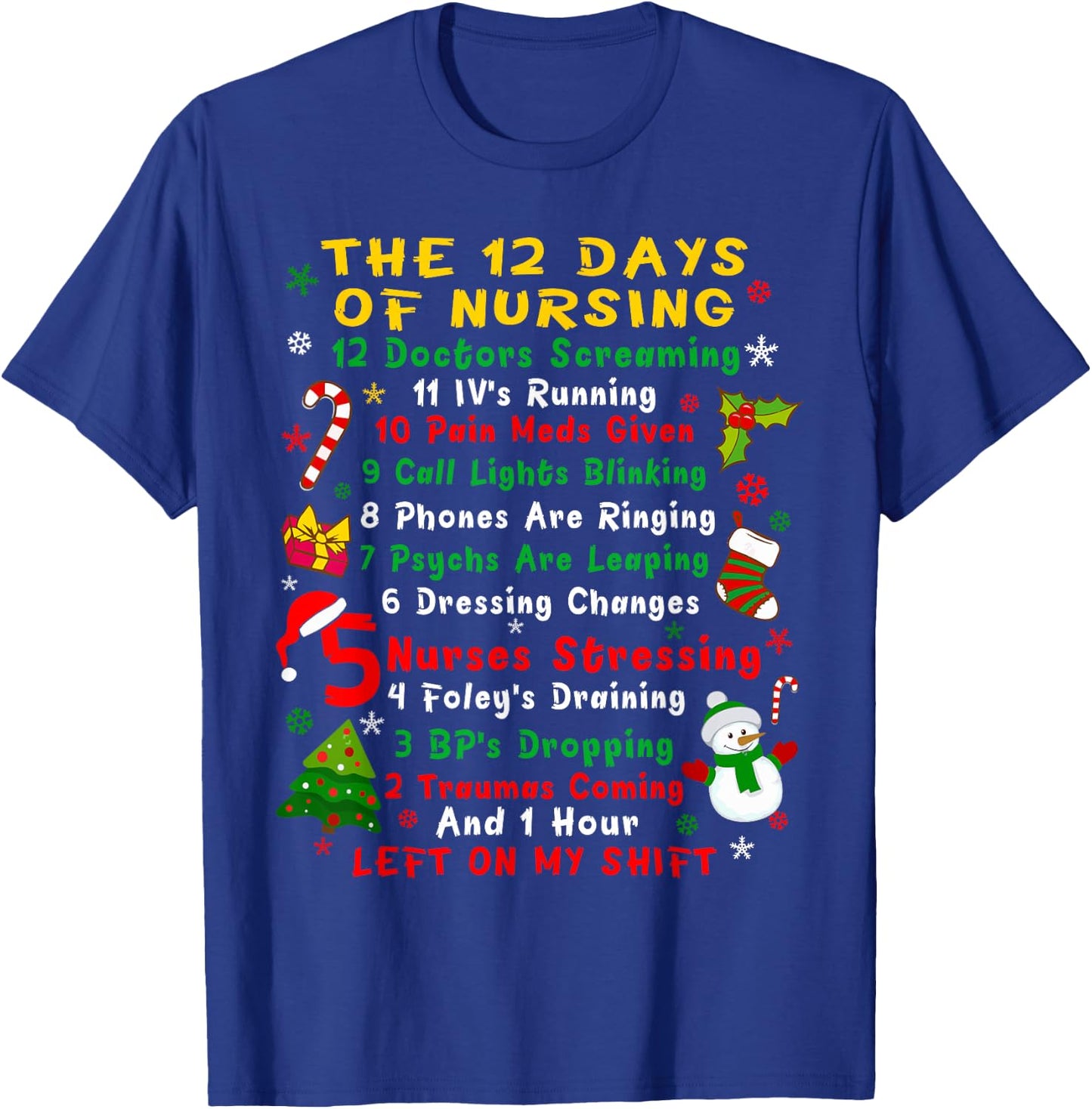 Nurse Christmas Funny 12 Day Nursing T-Shirt - T-Shirt | Royal
