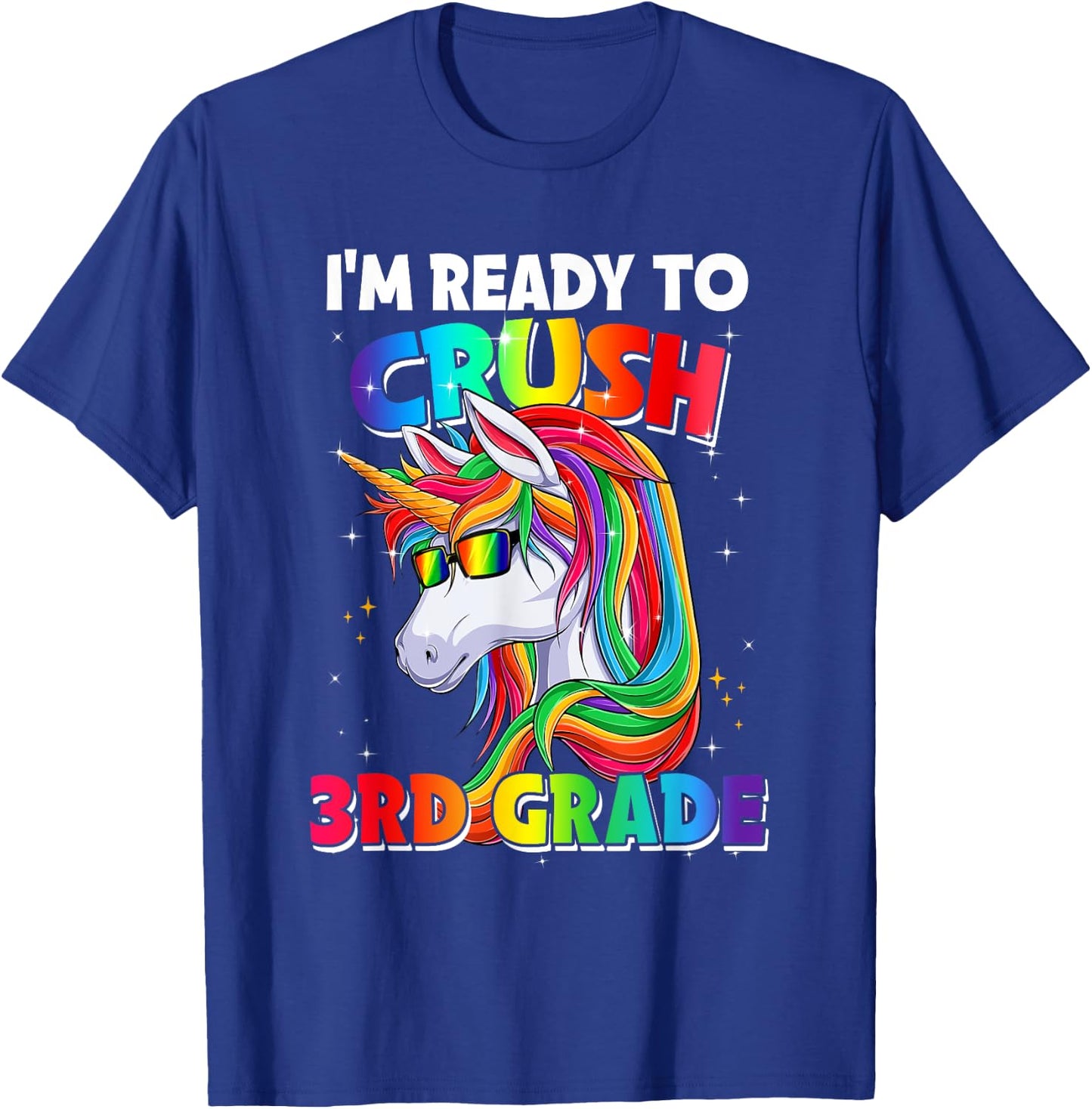 I'm Ready To Crush 3rd Grade Back To School Unicorn Girls T-Shirt - T-Shirt | Royal