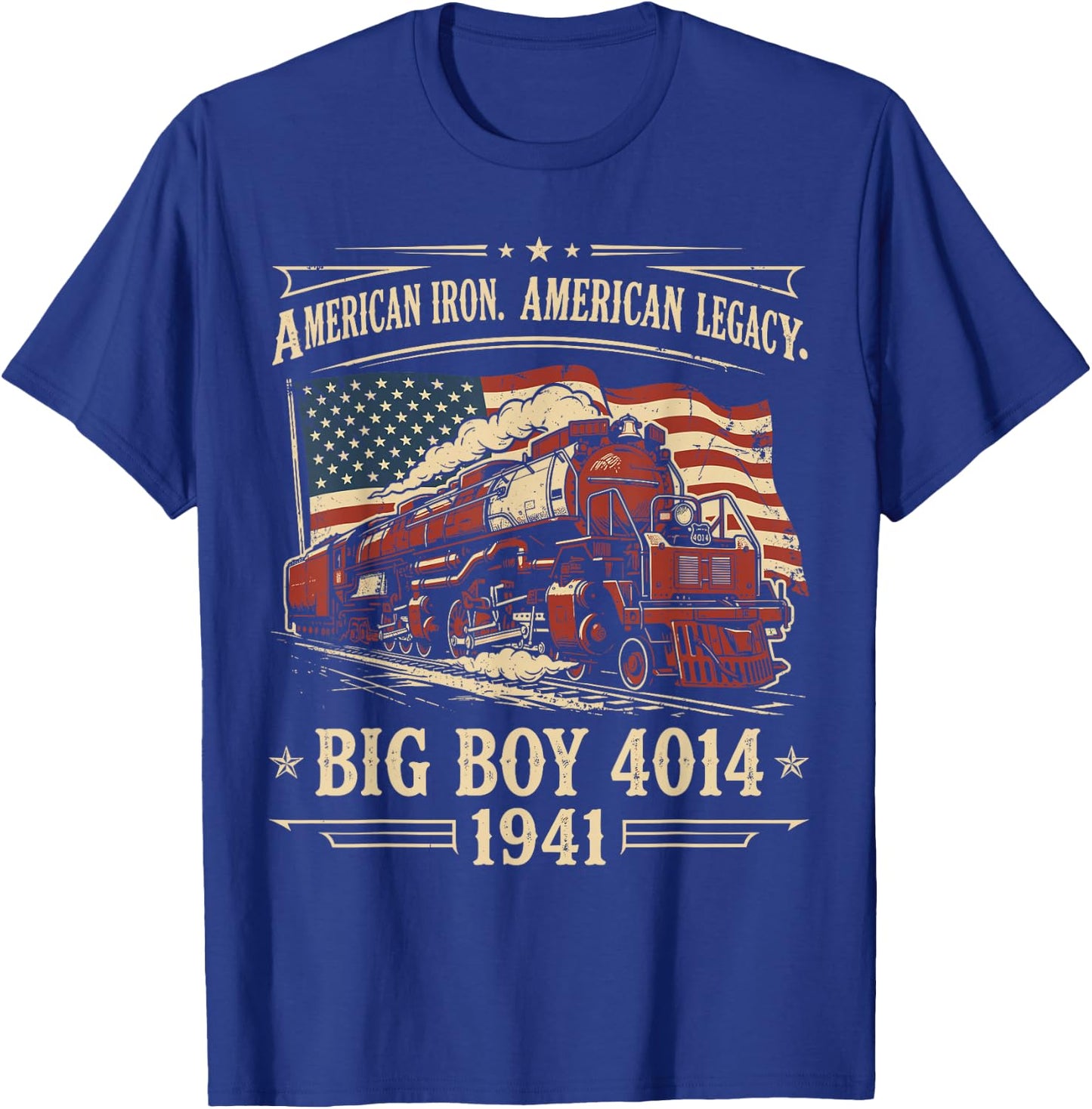 Big Boy Train 4014 Shirt , American Iron Locomotive T-Shirt - T-Shirt | Royal