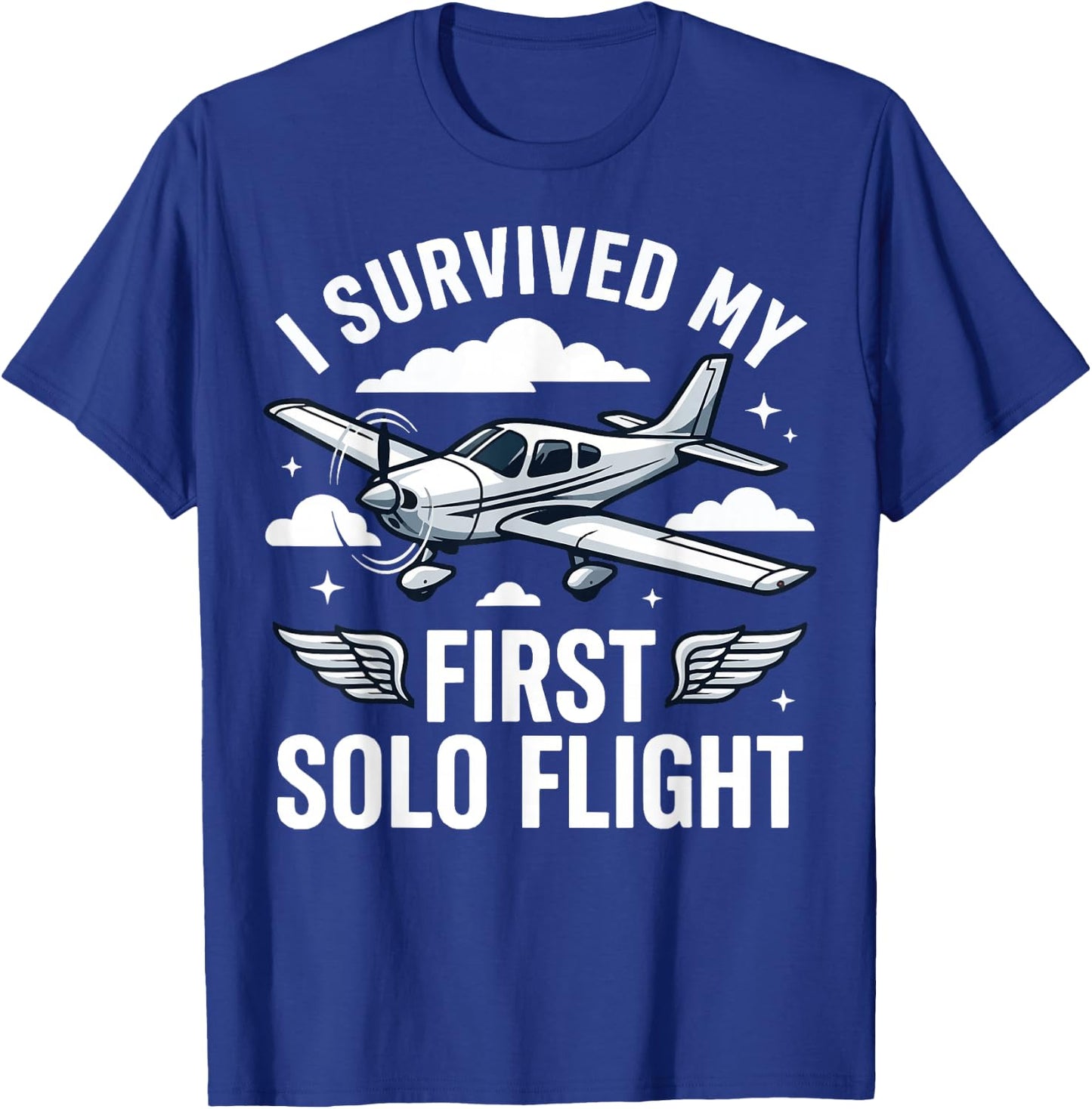 I Survived My First Solo Flight T-Shirt - T-Shirt | Royal