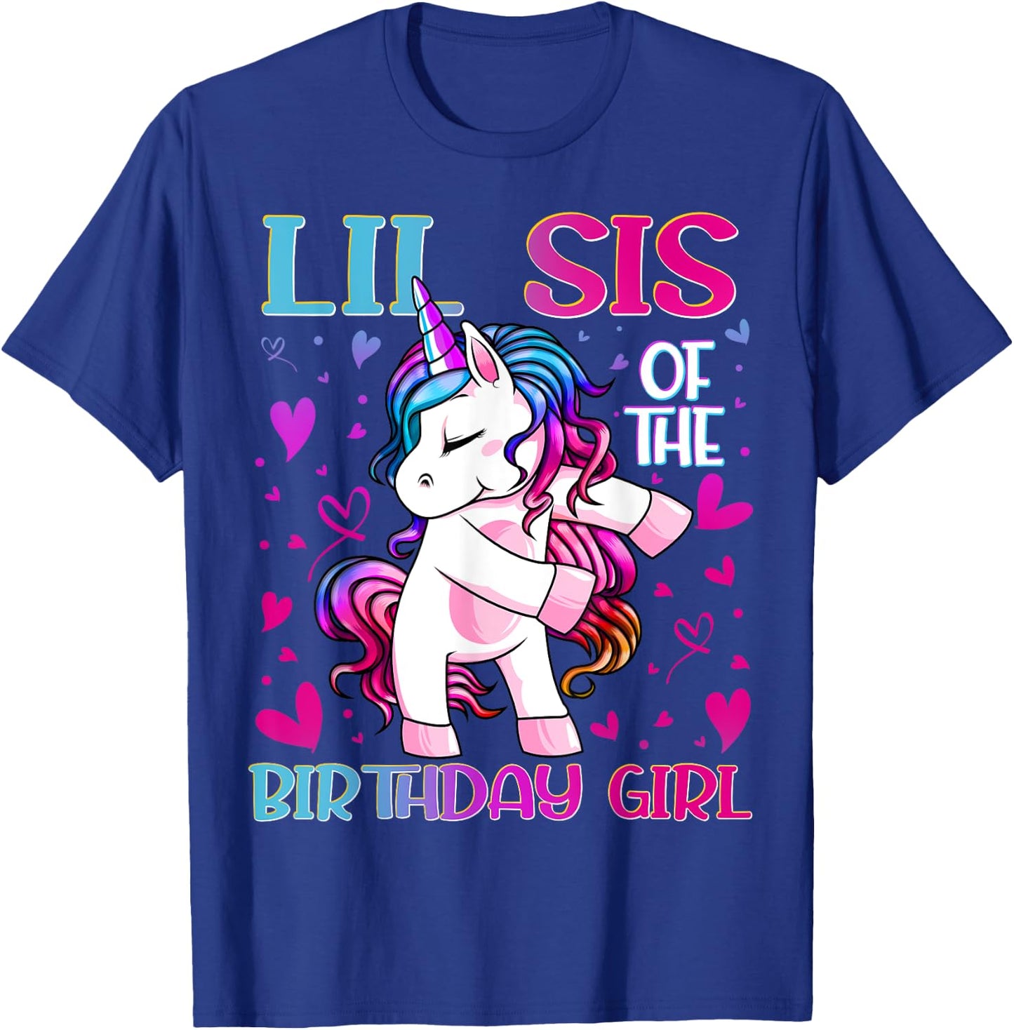 Lil Sis of the Birthday Girl Flossing Unicorn Little Sister T-Shirt - T-Shirt | Royal