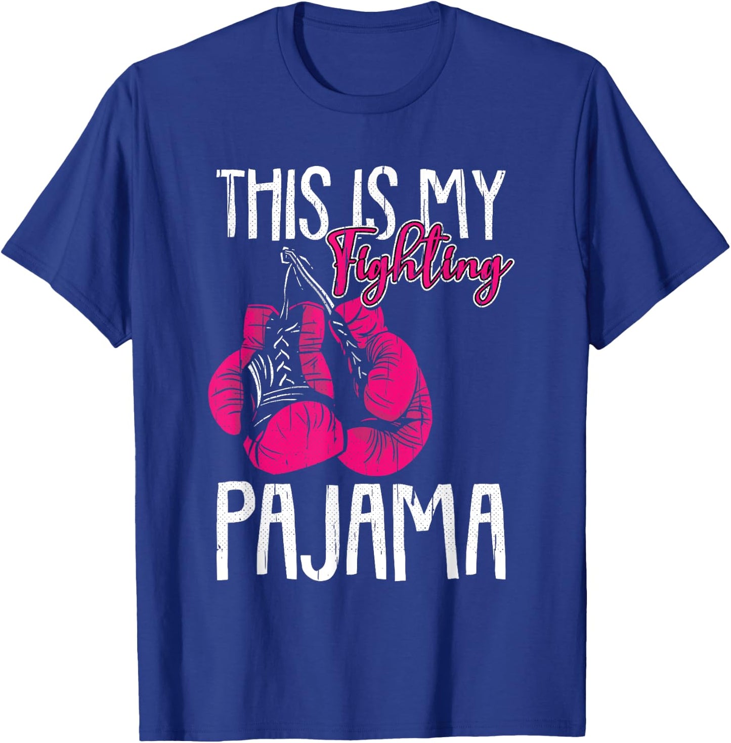 My Fighting Pajama Breast Cancer Awareness Ribbon Warrior T-Shirt - T-Shirt | Royal