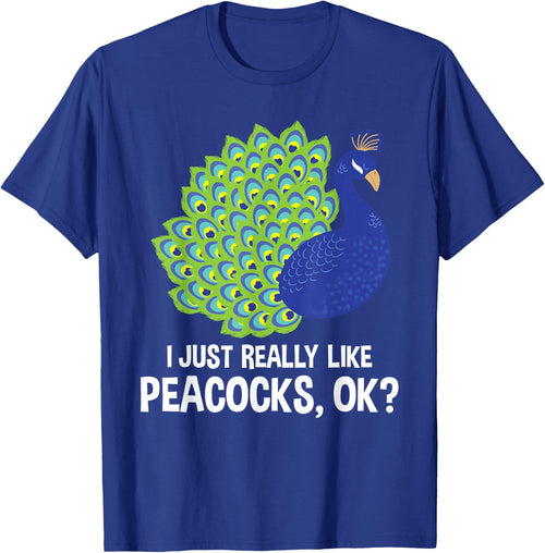 I Really Like Peacocks - Zookeeper Anima Lover Ornithologist