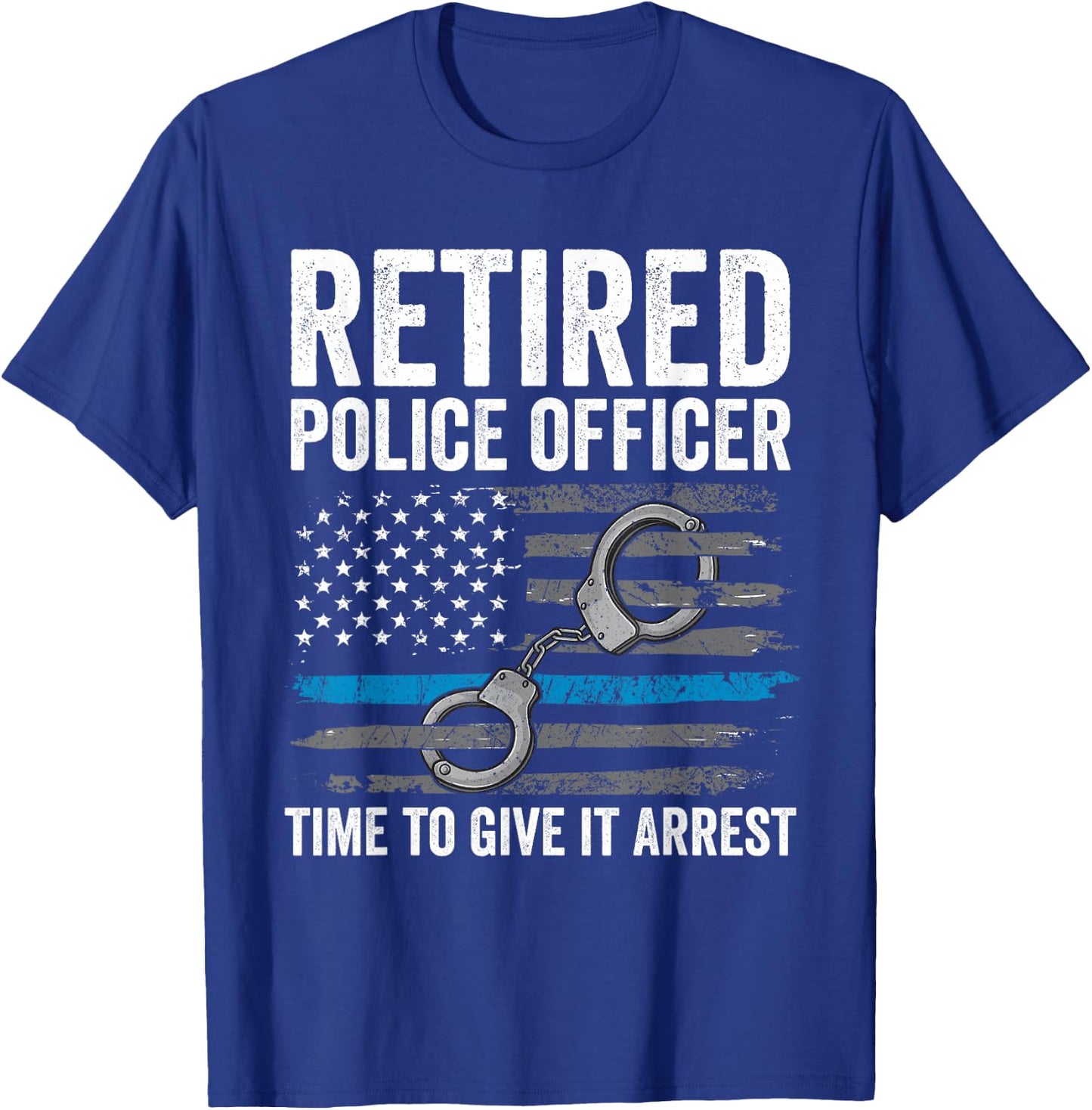 Retired Police Officer Shirt Blue Thin Line Flag Retirement T-Shirt - T-Shirt | Royal