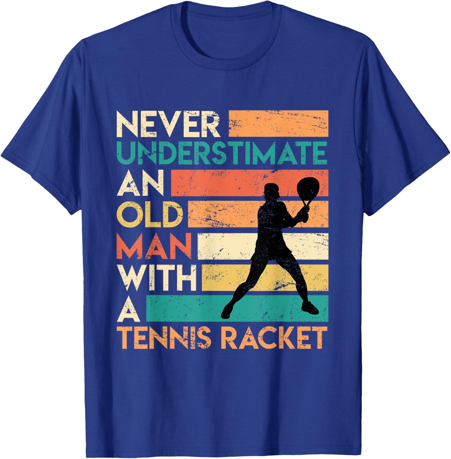 Retro Never underestimate an old man Tennis racket T-Shirt - T-Shirt | Royal