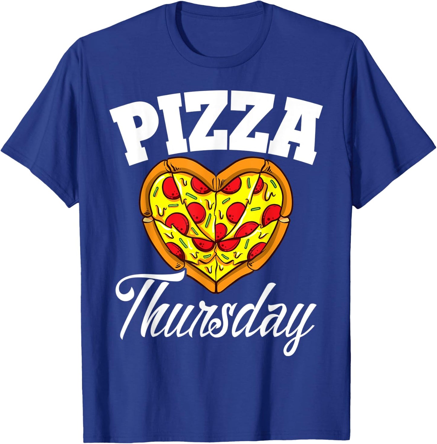 Thursday Pizza Night Funny Pizza Lover Fast Food T-Shirt - T-Shirt | Royal