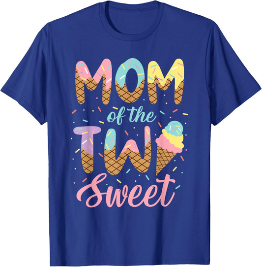 Mom of the Two Sweet Birthday Girl Ice Cream Lovers 2nd T-Shirt - T-Shirt | Royal