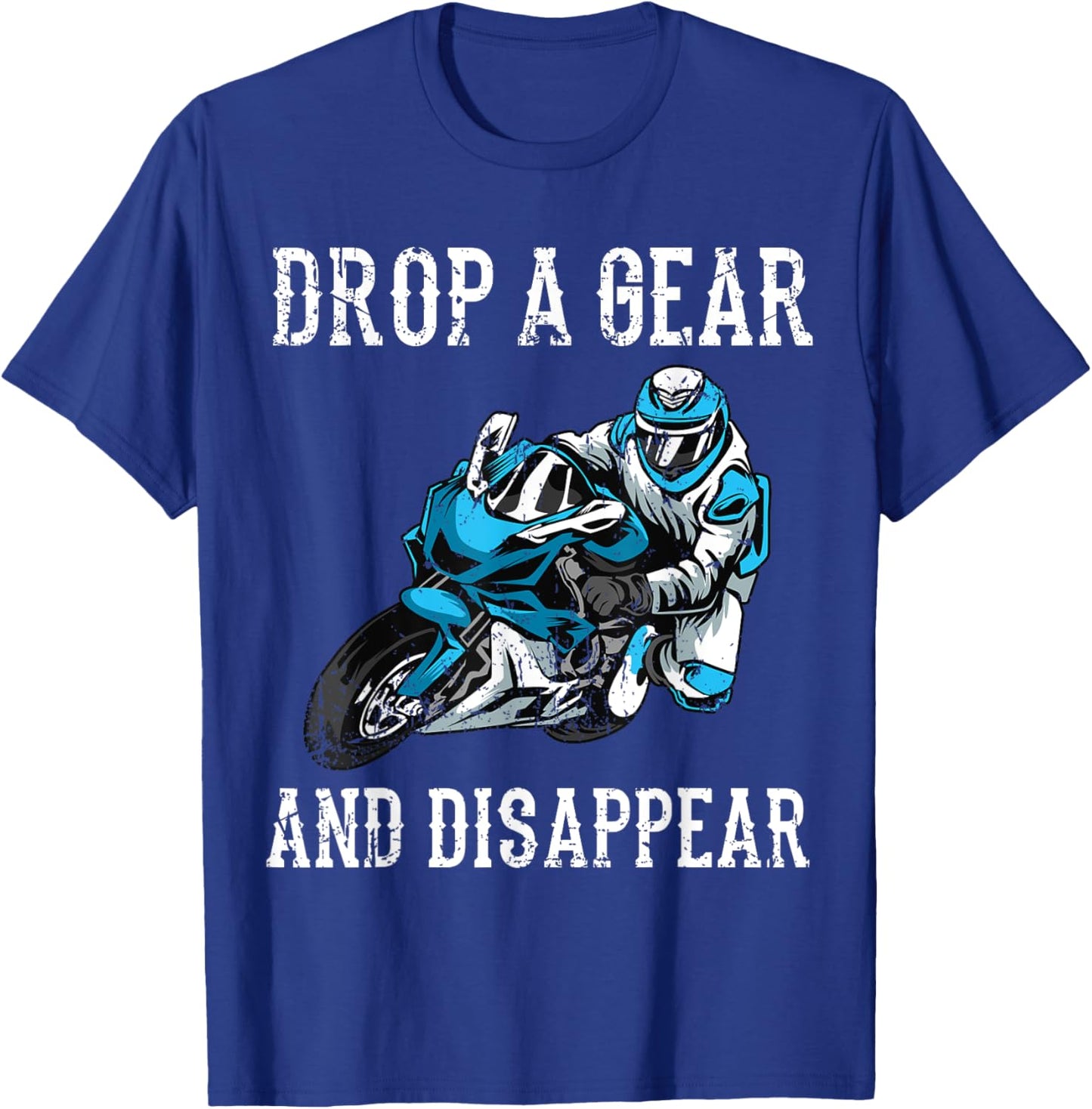 Funny Motorcycle Riders Gift Motorbike Biker Men Women T-Shirt - T-Shirt | Royal
