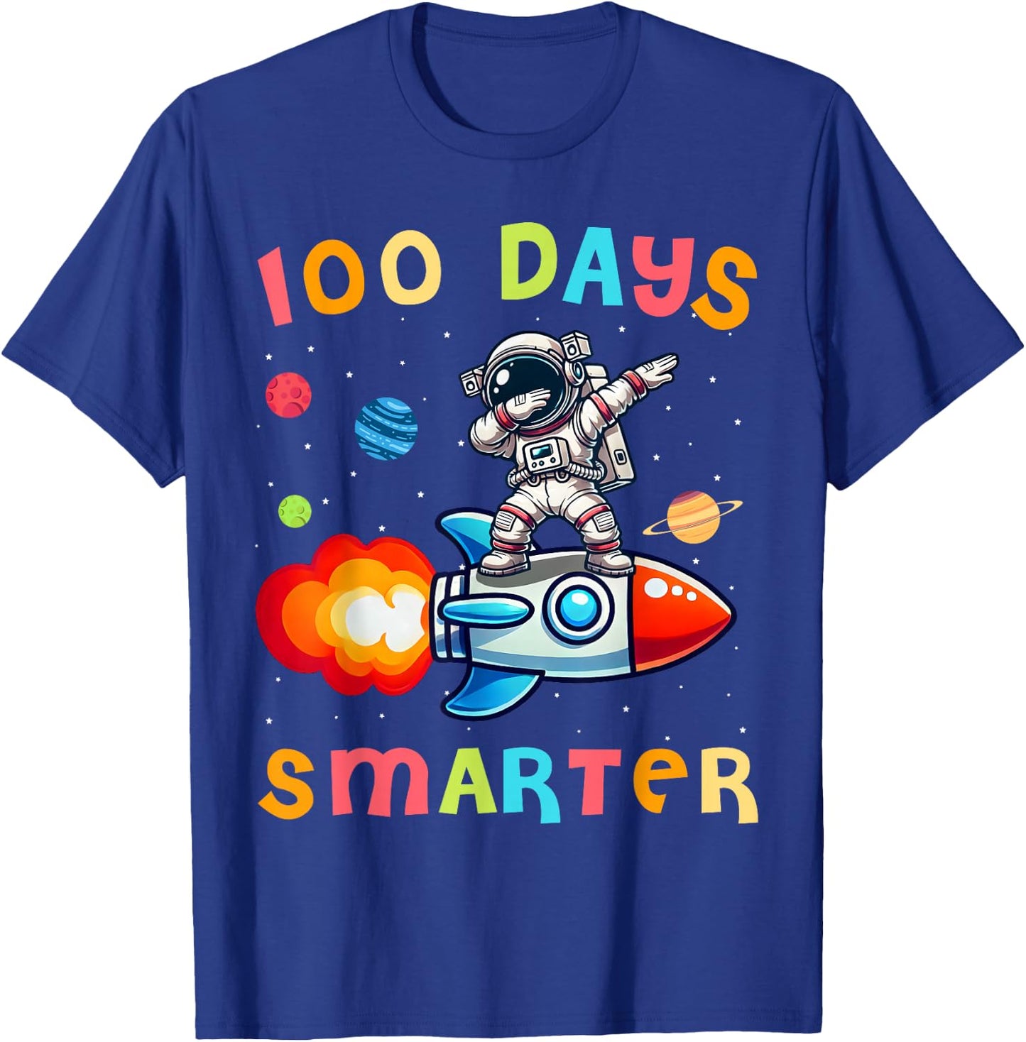 100 Days Smarter Space Astronaut 100th Day of School Kids T-Shirt - T-Shirt | Royal