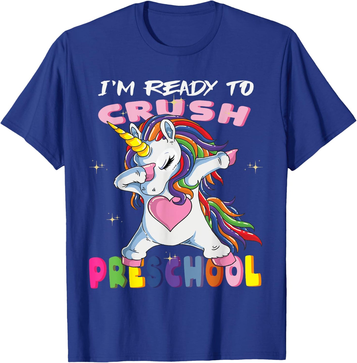 I'm Ready To Crush PreSchool Baby Unicorn T-Shirt - T-Shirt | Royal