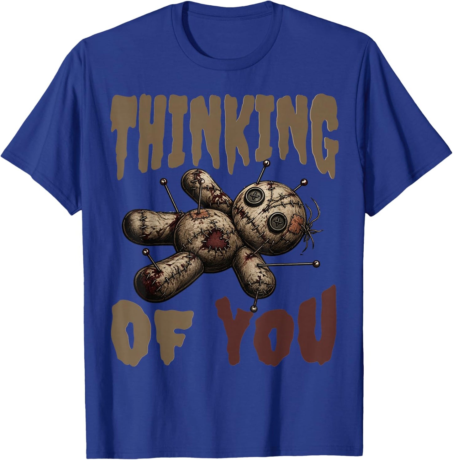 Thinking of You Voodoo Doll Funny Halloween T-Shirt - T-Shirt | Royal