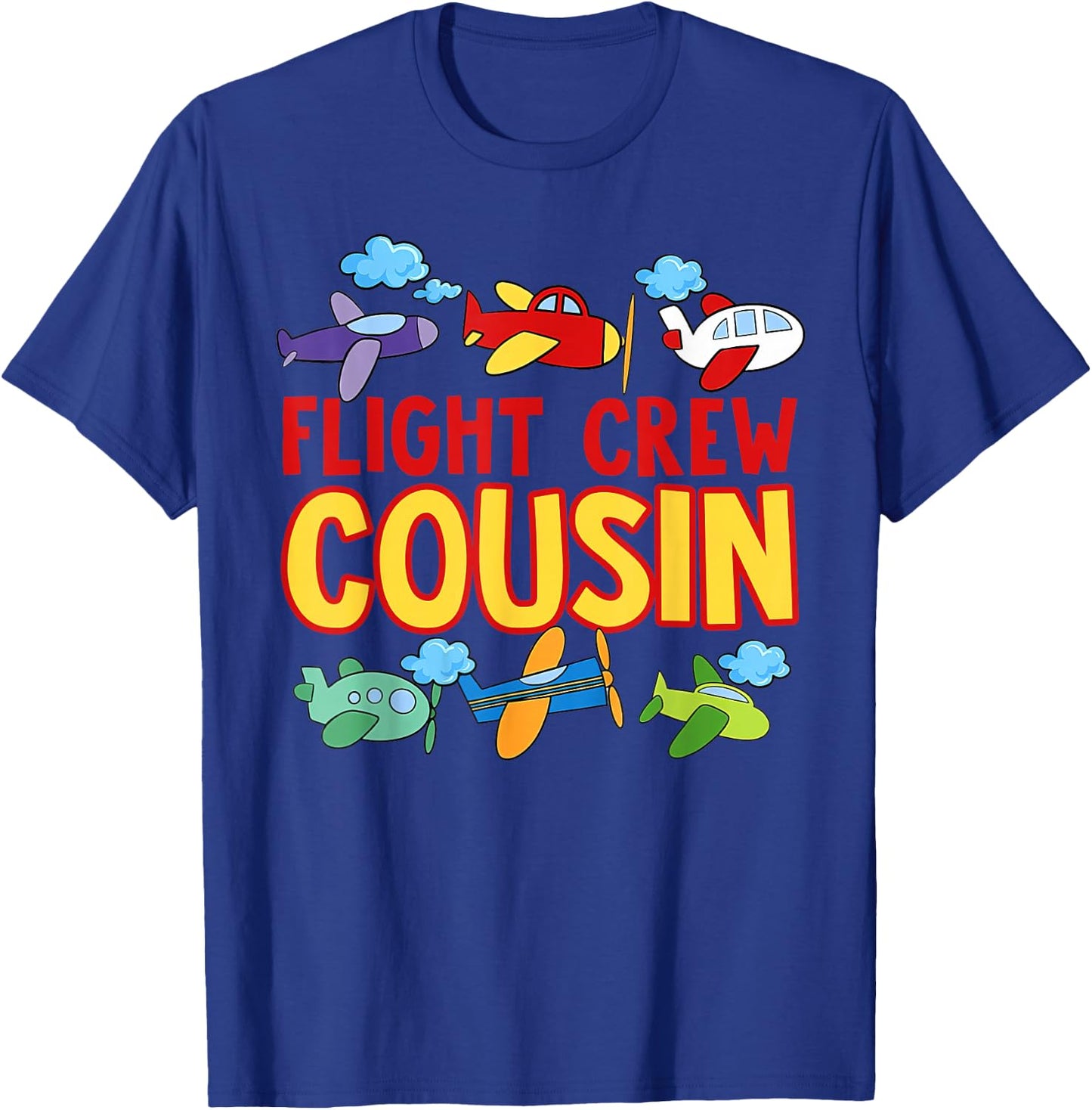 Flight Crew Cousin Airplane Shirt Cousin of The Birthday Boy T-Shirt - T-Shirt | Royal