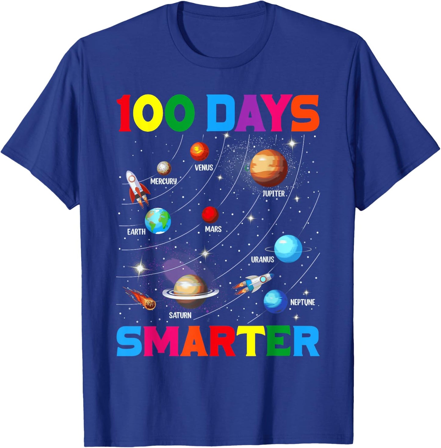 Funny 100 Days Smarter Planets Happy 100 Days Of School Kids T-Shirt - T-Shirt | Royal