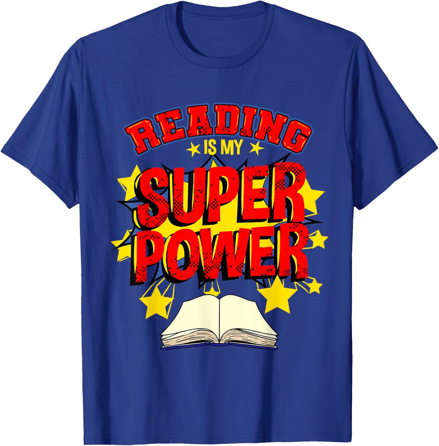 Reading Is My Superpower Comic Book T-Shirt - T-Shirt | Royal